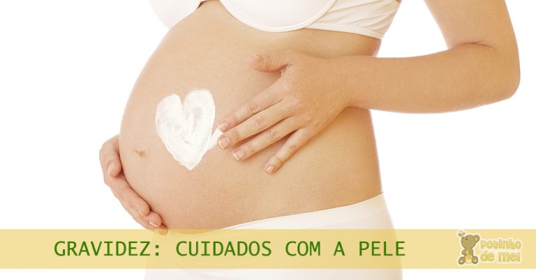 Gravidez Cuidados Com A Pele Na Gestação Potinho De Mel O Blog Que Todo Papai E Mamãe Precisa 